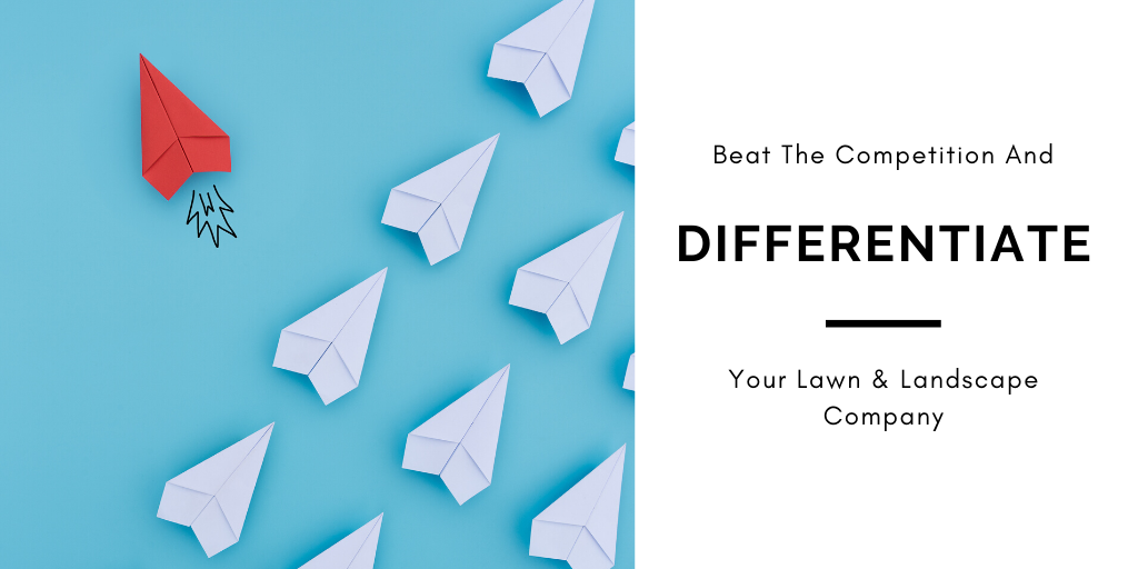differentiate-your-lawn-care-company-from-the-competition
